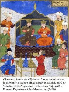 I.19.8.08 Ghazan și fratele său Öljaitü au fost amândoi toleranți la diferențele sectare din granițele Islamului.