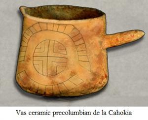 3.1.1.7 Vas ceramic precolumbian de la Cahokia